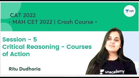 MAH CET 2022 | Crash Course | Critical Reasoning- Courses of Action l Ritu Dudhoria
