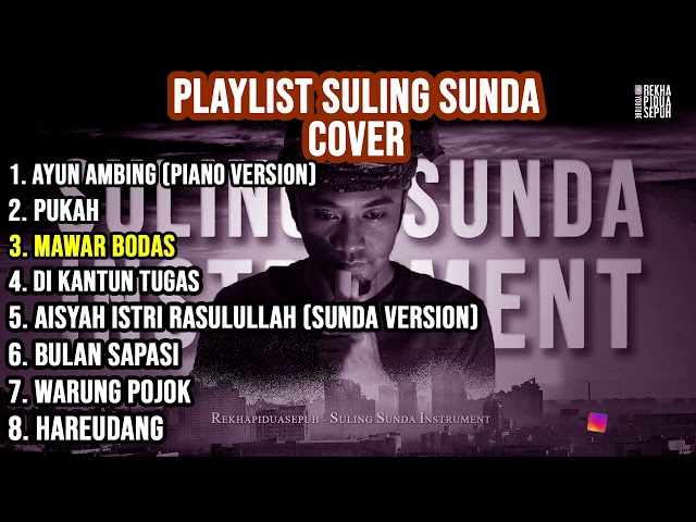 kumpulan lagu-lagu kacapi Suling Sunda @rekhapiduasepuhOfficial | Kacapi Suling. Pop Sunda class=