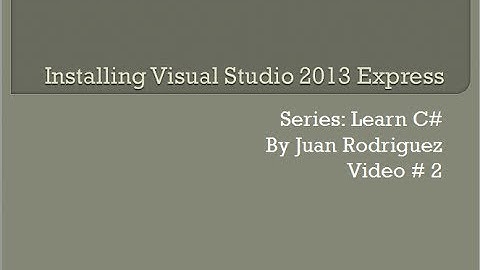 Installing Visual Studio 2013 Express #2