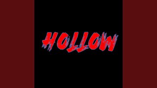 Hollow (feat. Kadesh Flow)