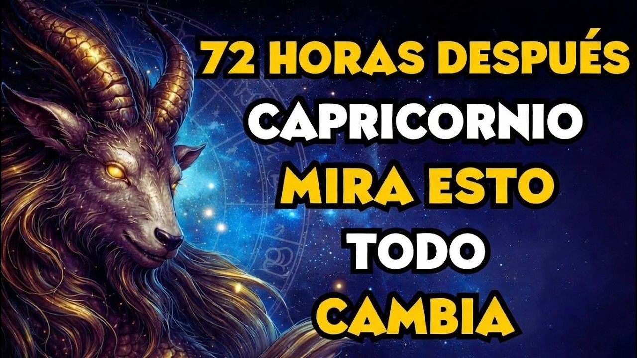 ¿Qué sucede 72 horas después de que un Capricornio ve este video?