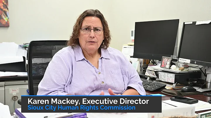 Karen Mackey: Sioux City Human Rights Commission o...