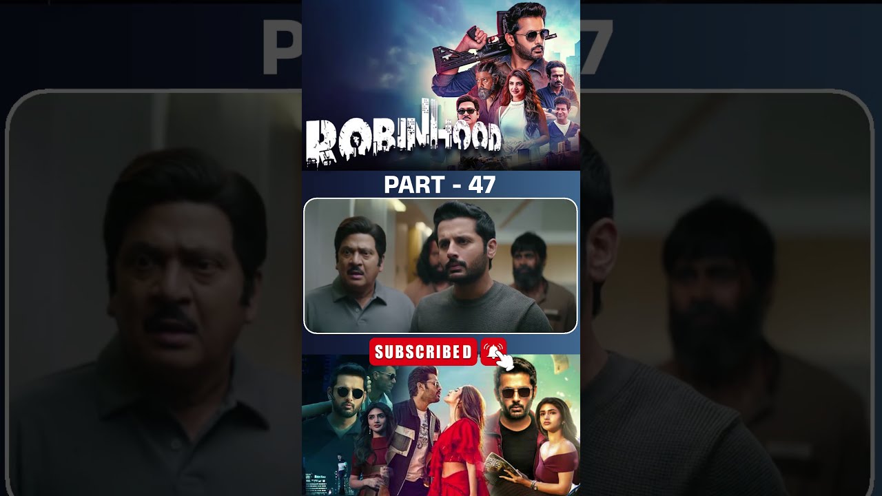 రాబిన్ హుడ్ మూవీ PART - 47 | Robinhood Movie Shorts | #nithiin #sreeleela #robinhood #tfcdailyvideos