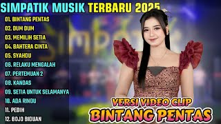Download Lagu BINTANG PENTAS - DUM DUM - MEMILIH SETIA || SIMPATIK MUSIK FULL ALBUM TERBARU 2025 || ON TRENDING MP3 Download Lagu BINTANG PENTAS - DUM DUM - MEMILIH SETIA || SIMPATIK MUSIK FULL ALBUM TERBARU 2025 || ON TRENDING MP3