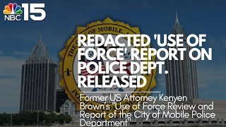BREAKING NEWS: City releases redacted 'Use of Force' report on Mobile PD - NBC 15 WPMI
