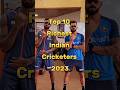 Top 10 richest cricketers in india shorts cricket top10