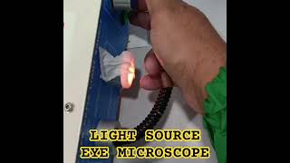 LIGHT SOURCE EYE MICROSCOPE #ipsrs #ptpi #alkes #smarthospital #bpjs #persi #operatorgenset #ikatemi
