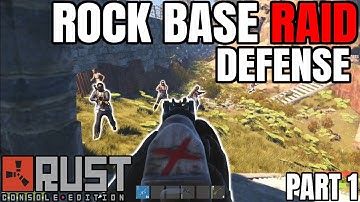Rock Base Raid Defense - Rust Console Edition