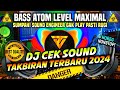 [NONSTOP] DJ TAKBIRAN TERBARU FULL BASS IDUL FITRI 2024