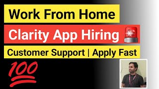 Clarity App Work From Home Customer Support Jobs 2025 Apply Now