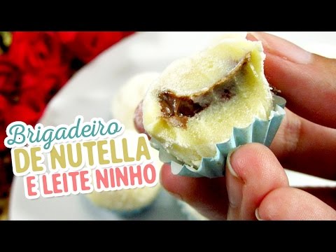 Brigadeiro de leite ninho recheado com nutella