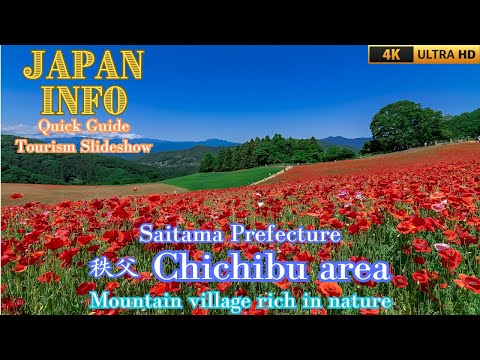 Chichibu Area -Saitama Prefecture - Nagatoro -Japan Travel Quick Guide -Popular tourist attractions