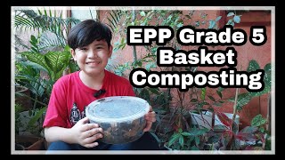 Basket Composting | EPP Grade 5