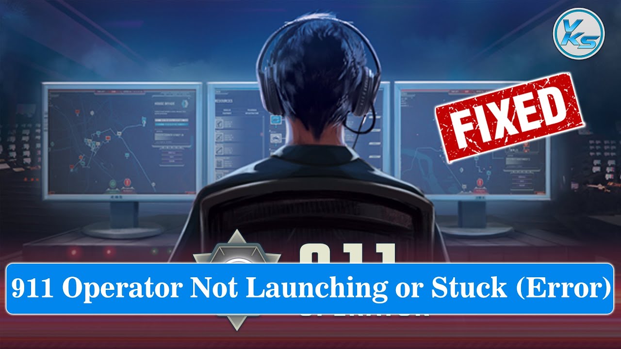How To Fix 911 Operator Launching The Game Failed, Black Screen, Not ...