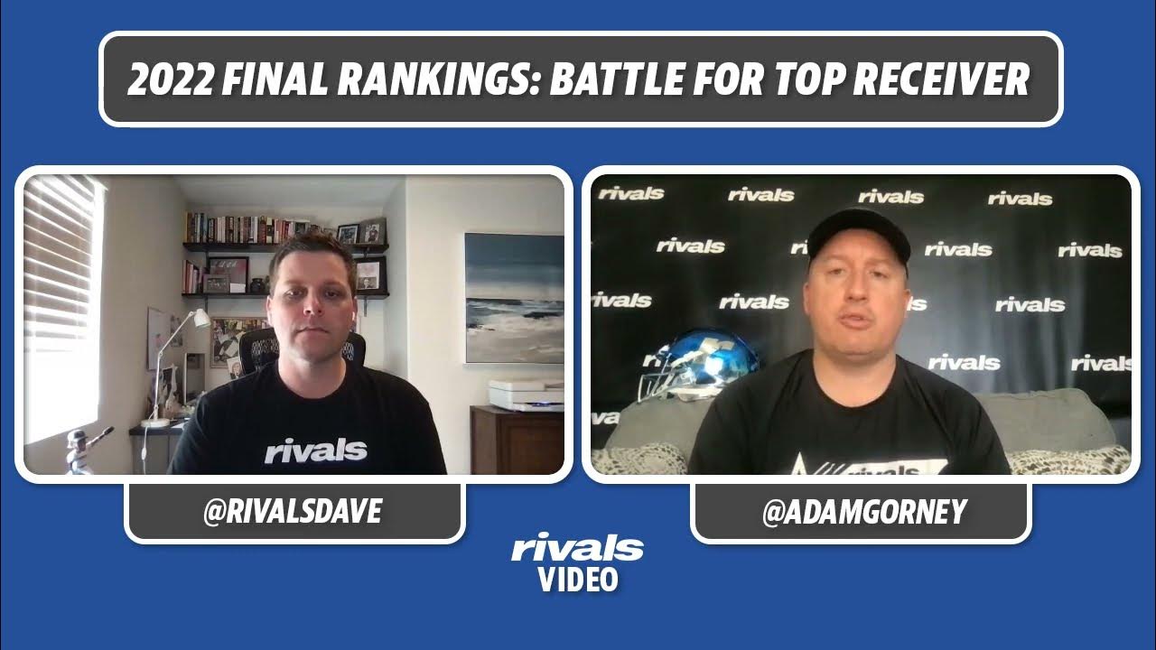2022 Final Rankings The battle for top WR YouTube