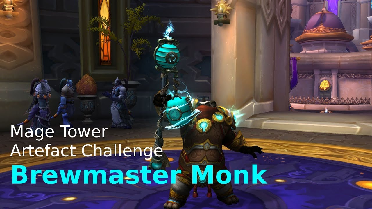 Brewmaster Monk Mage Tower