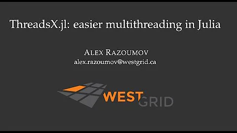 ThreadsX.jl: easier multithreading in Julia