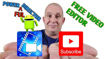 Best free video editing app for android: Cyberlink Powerdirector