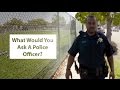 Interview with a police officer pt 1