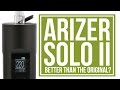 Arizer solo 2 portable vaporizer review  better than the best