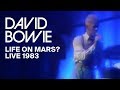 David Bowie - Life On Mars? Live, 1983