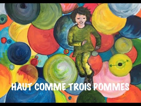 Haut Comme Trois Pommes
