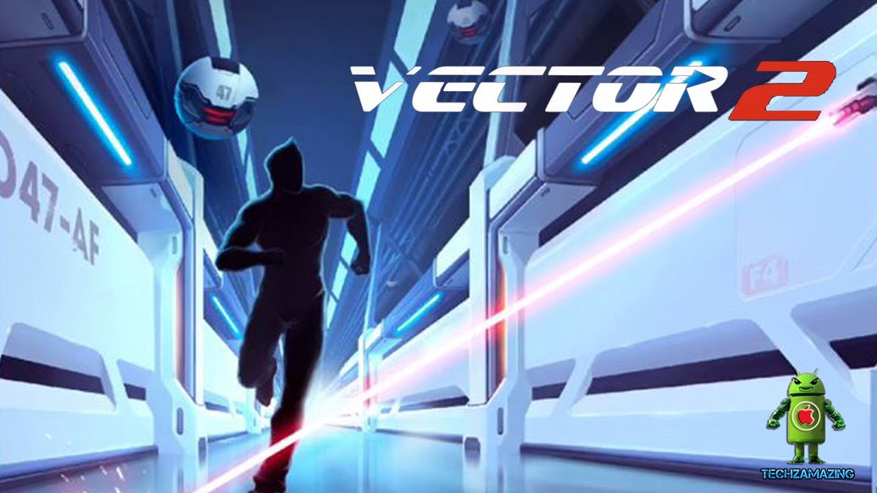 ปก vector  Update  Vector 2 (iOS/Android) Gameplay HD