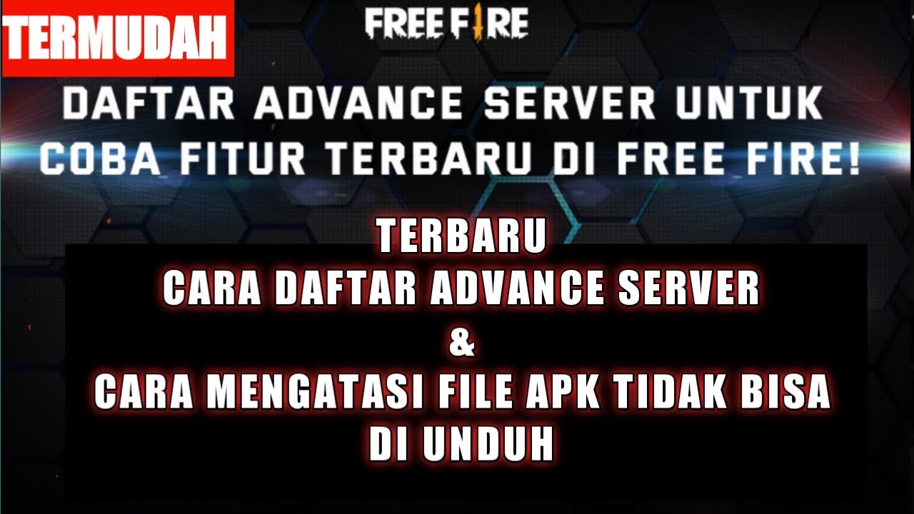 Cara Daftar Advance Server Ff Termudah Youtube