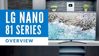 LG Nano 81 Series Television Overview - 65NANO81