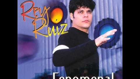 Rey Ruíz - Tuyo
