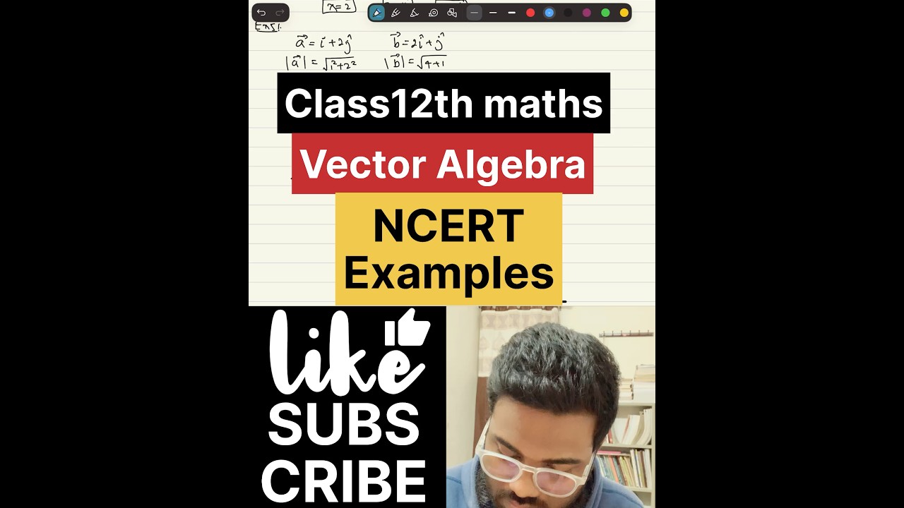 Vector algebra Class12th NCERT | Class12th maths chapter 10 vector algebra exercise 10.2 solutions