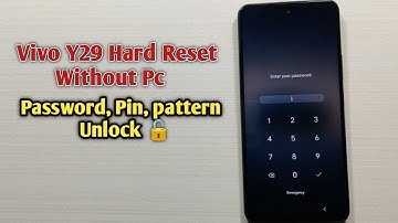 Forgot password 🔑 Vivo Y29 Hard Reset Without PC | Pin, password, pattern Unlock 🔓