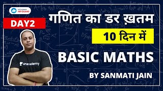 DAY 2 | गणित का डर ख़तम | 10 दिन में | BASIC MATHS | Sanmati Jain