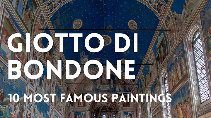 The 10 most famous paintings of GIOTTO DI BONDONE 🎨