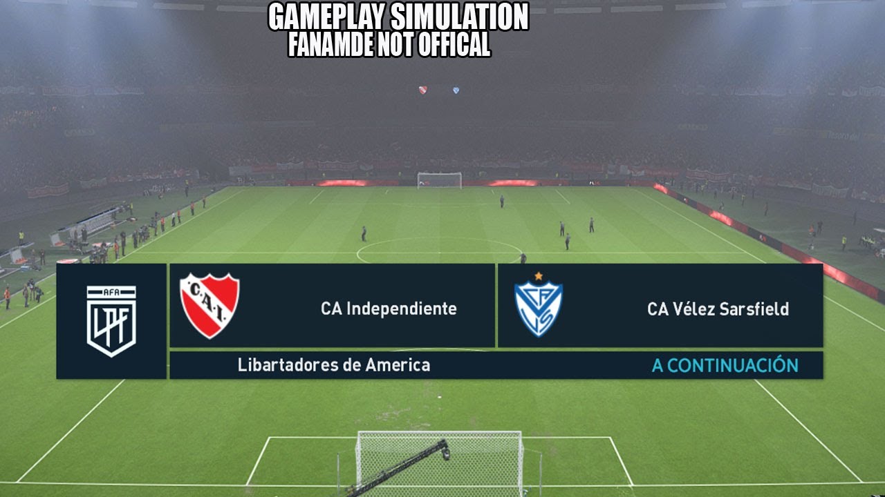 КА Индепендьенте против КА Велес Сарсфилд | Симулятор игрового процесса | Сделано фанатами