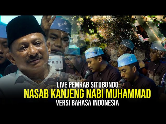  NEW NASAB KANJENG NABI MUHAMMAD VERSI BAHASA INDONESIA-SYUBBANUL MUSLIMIN | LIVE PEMKAB SITUBONDO class=