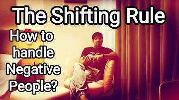 The shifting Rule | How to Handle Negative People? | By Virendra Singh | CSIR | GATE | DBT | ICMR