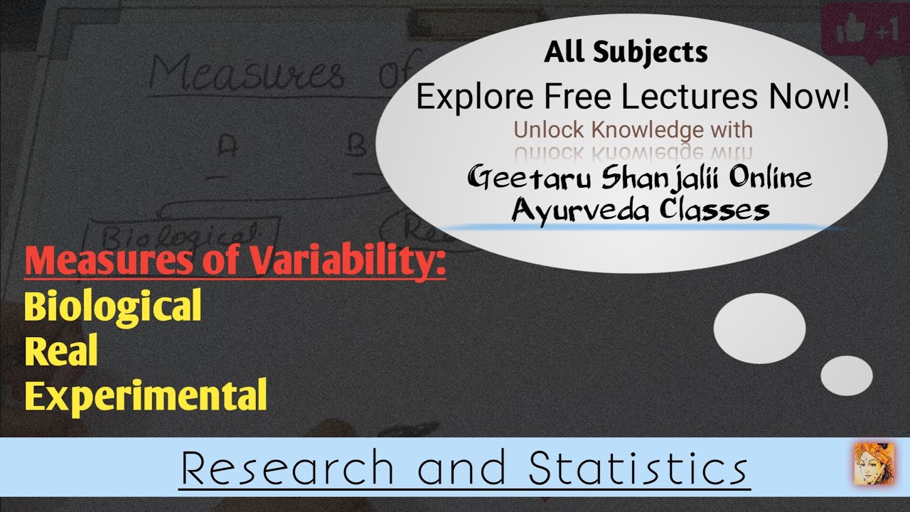 Measures of Variability | Biological | Real | Experimental | Research & Statistics Geetaru Shanjalii