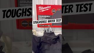 💧Milwaukee TOUGHSHELL Heated Jacket Water Test #tools