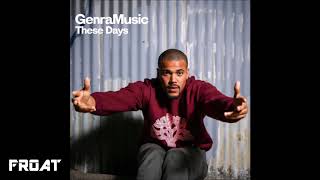 Genra - These Days