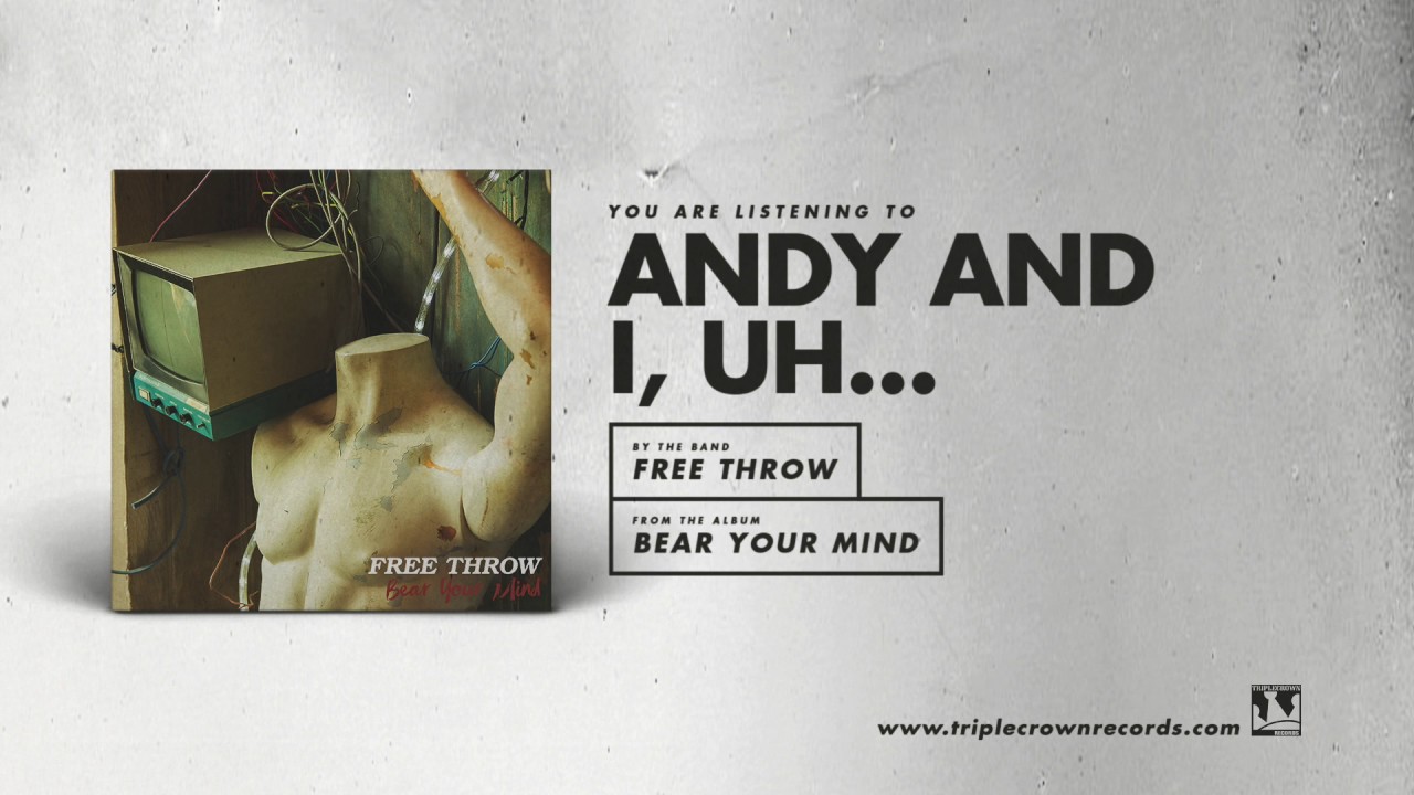 Free Throw - "Andy and I, Uh..." (Official Audio)