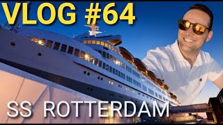 VLOG #64 Overnachten op een Cruiseschip | SS Rotterdam
