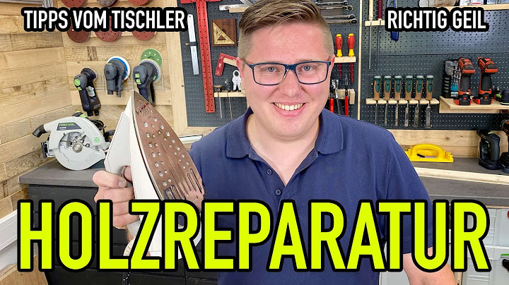 HOLZREPARATUR - 4 Tipps vom Tischler - #valentinknowsbest - Mikes Toolshop