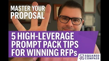 Master Your Proposal: 5 High-Leverage AI Prompt Pack Tips for Winning RFPs