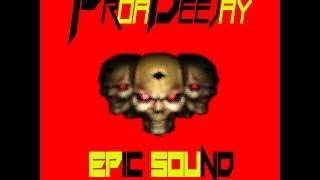 Proa Deejay - Epic Sound