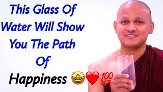 This Glass Of Water Will Show You The Path Of Happiness | buddhism story