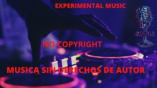 🎵EXPERIMENTAL -🎙️ NO COPYRIGHT - INSPIRED KEVIN MACLEOD🎶