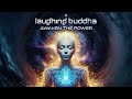 Laughing buddha  awaken the power