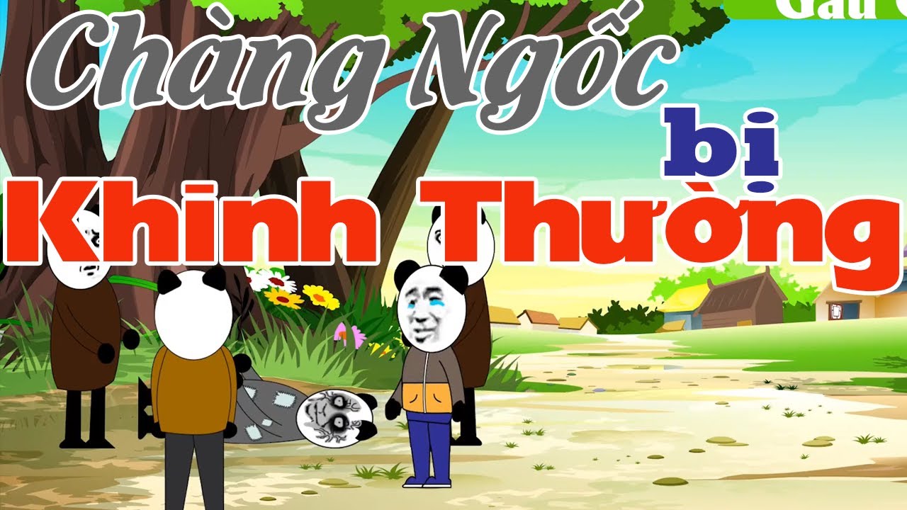 Mọi Người Cười Nhạo Kẻ Ngốc Ở Thôn và Cái Kết | Đừng... - youtube