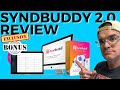 SyndBuddy 2.0 Review ❌ BEST BONUSES EXPIRING NOW